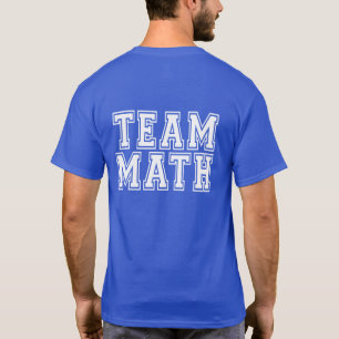 Team Math T-Shirt