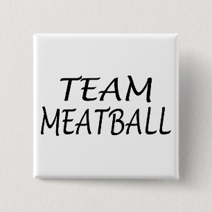 Team Meatball 15 Cm Square Badge