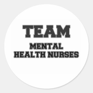 Team Mental Health Nurses Classic Round Sticker
