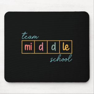 Team middle school squad middle school teacher mouse pad