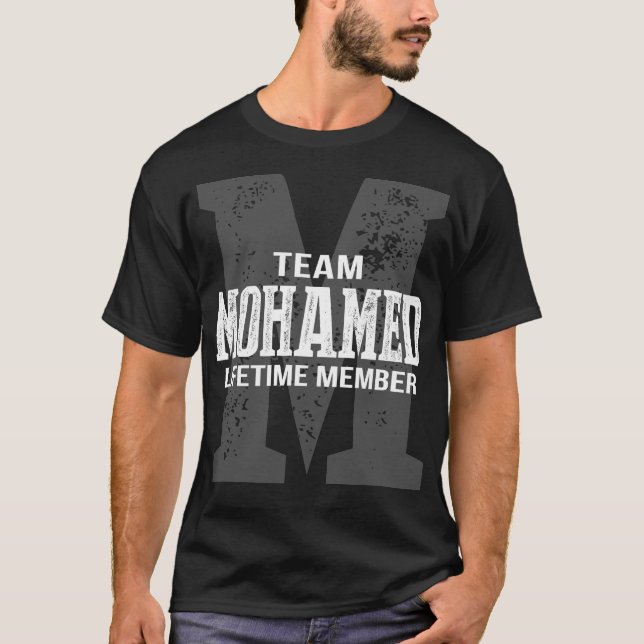 Team MOHAMED Lifetime Member T-Shirt (Front)