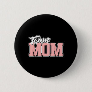 Team Mom Sell Softll Soccer Volleyll Footll 6 Cm Round Badge