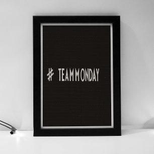 Team Monday Poster