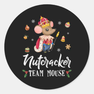 Team Mouse Nutcracker  Christmas Dance Fun Soldier Classic Round Sticker