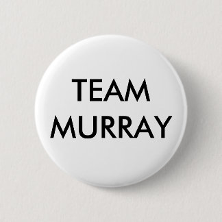 TEAM MURRAY 6 CM ROUND BADGE