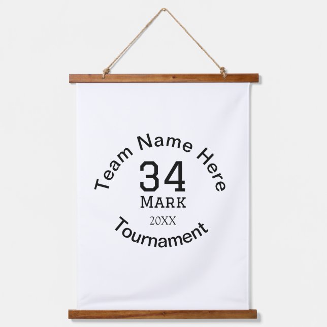 Team name here add name tournament year text hanging tapestry (Front)