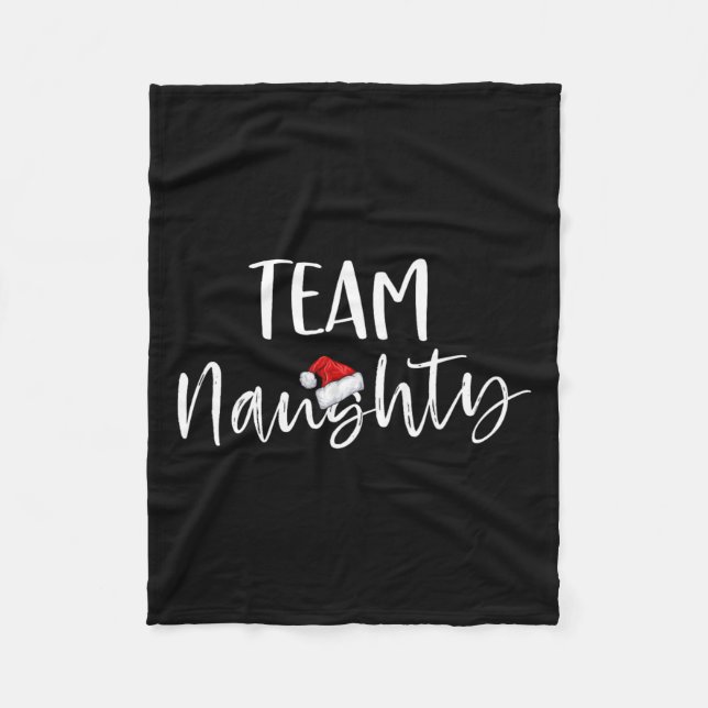 Team Naughty Funny Christmas Family Matching Pajam Fleece Blanket (Front)