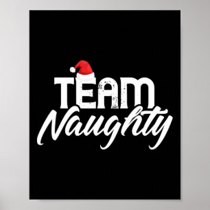 Team Naughty Funny Couple Matching Outfit Team Nic Poster