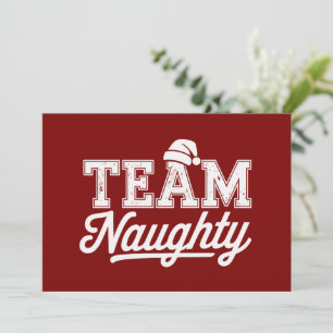 Team Naughty Funny Xmas Party Joke Humour Guys Holiday Card