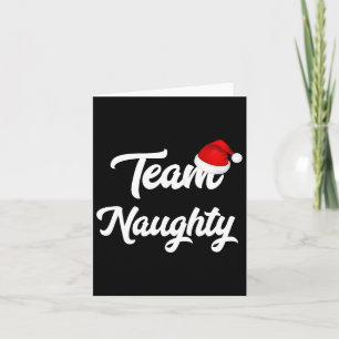 Team Naughty Nice Funny Holiday Christmas Santa Card