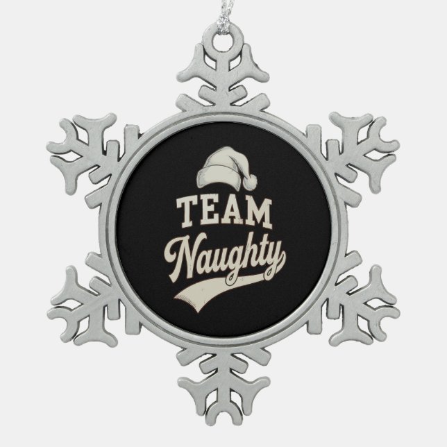 Team Naughty Santa Christmas Xmas Matching Family Snowflake Pewter Christmas Ornament (Front)