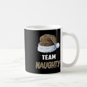 Team Naughty Santa Leopard Hat Pyjamas Family Xmas Coffee Mug