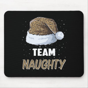 Team Naughty Santa Leopard Hat Pyjamas Family Xmas Mouse Pad