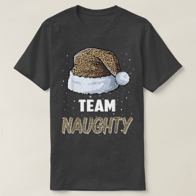 Team Naughty Santa leopard hat Pyjamas Family Xmas T-Shirt (Design Front)