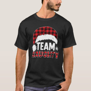 Team Naughty Santa Red Plaid Christmas Pajama T-Shirt