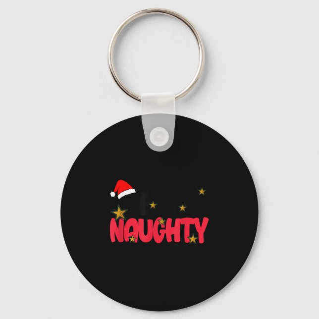 Team Naughty Shirt Funny Matching Christmas Family Key Ring (Front)