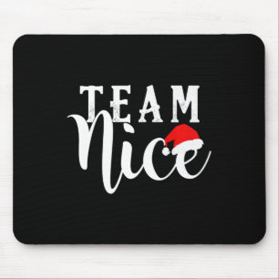 Team Naughty - Team Nice Funny Christmas Couple Ma Mouse Pad