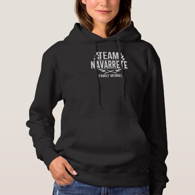 Team Navarette Proud Member Navarette Family Hoodie (Front)