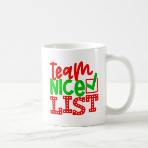 Team Nice List - Christmas Designs-56587 Coffee Mug