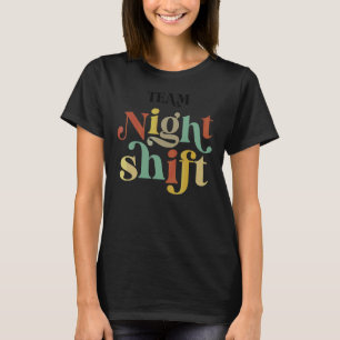 Team Night Shift Nurse Icu Nurse Team Critical Car T-Shirt