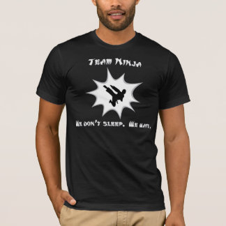 Team Ninja! T-Shirt