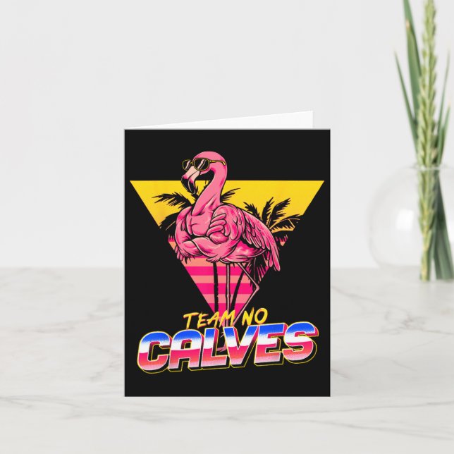 Team No Calves Flamingo Gym Weightlifting Bodybuil Card (Front)