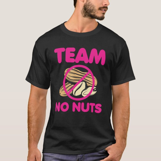 Team No Nuts  Team Boy   Gender Reveal T-Shirt (Front)