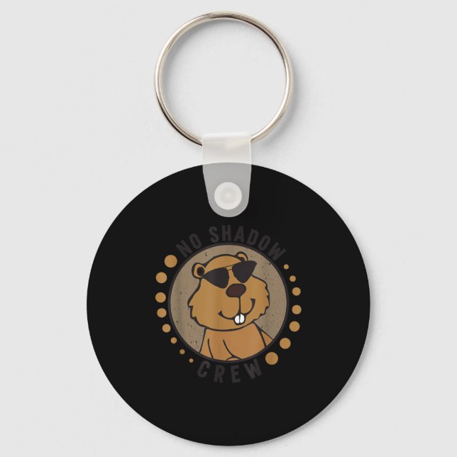 Team No Shadow Crew Groundhog Day 2024  Key Ring (Front)