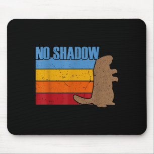 Team No Shadow Groundhog - Vintage Retro Groundhog Mouse Pad