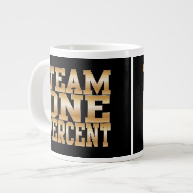 Team One Percent, Get Rich Large Coffee Mug (Front Left)