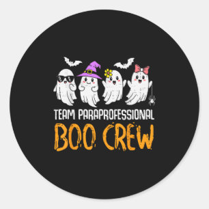 Team Paraprofessional Boo Crew Ghost Halloween Par Classic Round Sticker
