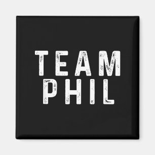 Team Phil Punxsutawney Phil Funny Groundhog Day Gi Magnet