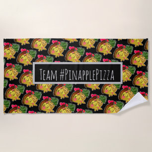 Team Pinapple Pizza Beach Towel