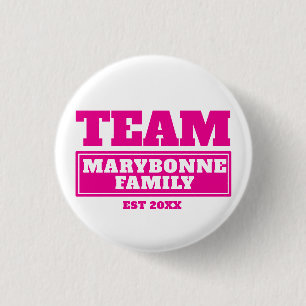 Team pink personalised family or team button