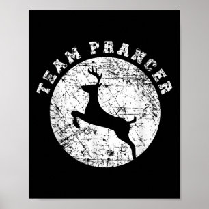 Team Prancer T Shirt, Funny Cute Christmas Gift Ki Poster