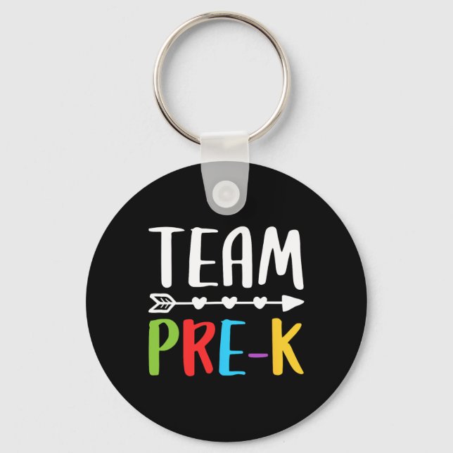 Team Pre-k Teacher Byck To School  Key Ring (Front)