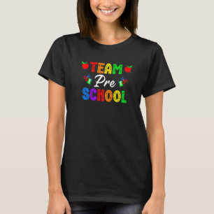 Team Pre School Back to School Pre K Teacher Kids T-Shirt