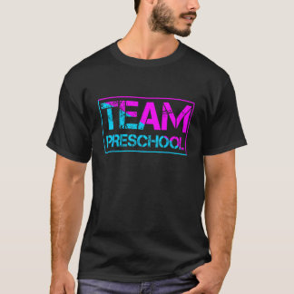 Team PreSchool Back To School T-Shirt
