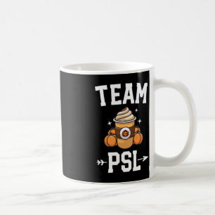 Team PSL Cute Pumpkin Spice Latte Lover Fall Autum Coffee Mug