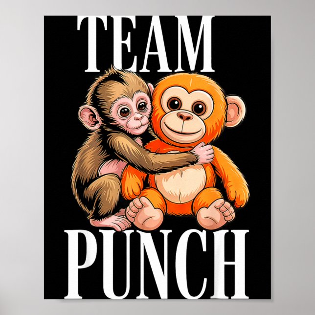 Team punch - cute baby monkey Team punch - cute ba Poster (Front)