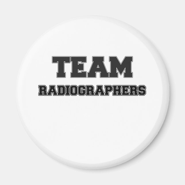 Team Radiographers Magnet (Front)