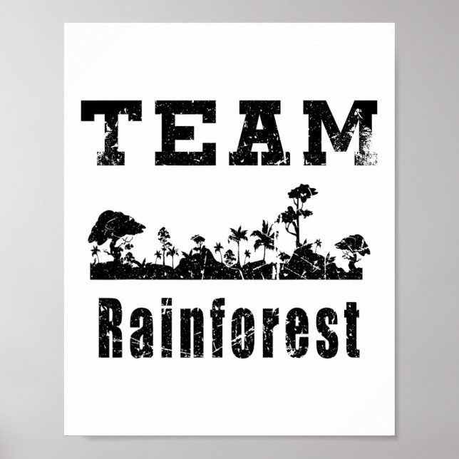 Team Rainforest Earth Day Vintage  Poster (Front)