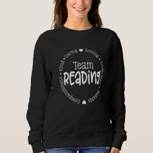 Team Reading Coach Teacher Interventionist Literac Sweatshirt