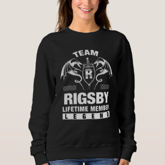Team Rigsby Lifetime Member Sweatshirt