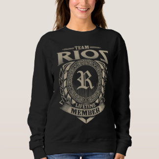 Team Rios Lifetime Member Vintage Rios Family Sweatshirt