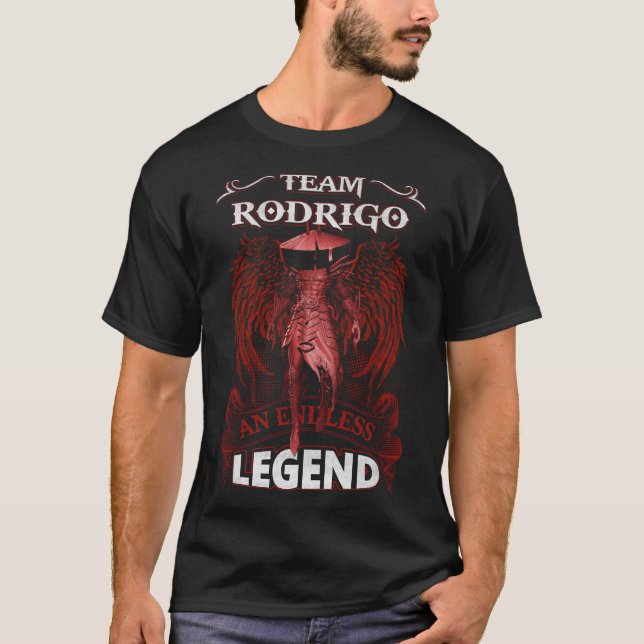 Team RODRIGO - An Endless LEGEND T-Shirt (Front)