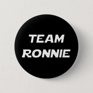 Team Ronnie 6 Cm Round Badge