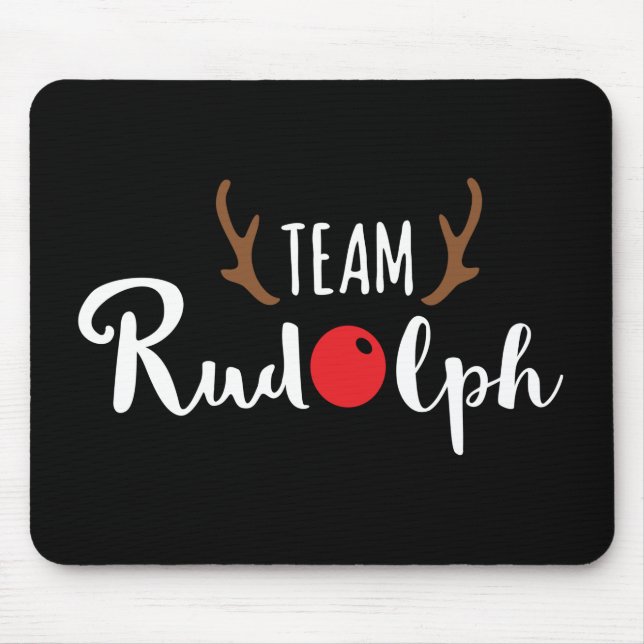 Team Rudolph Christmas Motif Mouse Pad (Front)