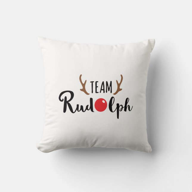 Team Rudolph Christmas Quote Cushion (Front)
