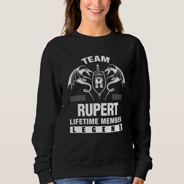 Team Rupert Lifetime Member Sweatshirt (Front)